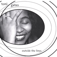 TONI GATES: Outside the Lines