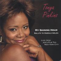 Tonya Pinkins : My Shining Hour: The music of Harold Arlen