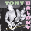 TONY BALONY & THE RUBES: Standing Rubes Only