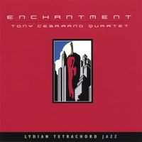 Tony Cesarano : Enchantment