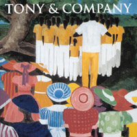 TONY & COMPANY: Deeply Rooted