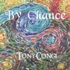 TONY CONGI: By Chance