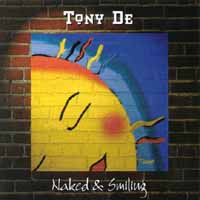 Tony De : Naked and Smiling