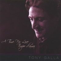 Tony Galla : A Time For Love (Tempo d' Amar)