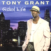 Tony Grant / Grant Life