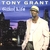 TONY GRANT: Grant Life