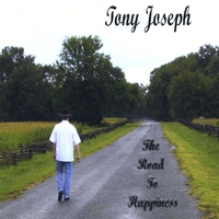 Tony Joseph : The Road to Happiness