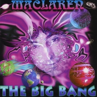MacLaren : The Big Bang