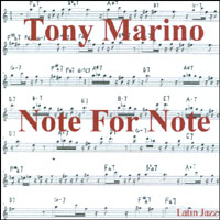 Tony Marino : Note For Note