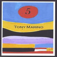 TONY MARINO: 5