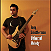 Tony Smotherman: Universal Melody