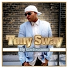 Tony Sway: My Confessions