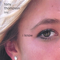 Tony Thompson : I Know