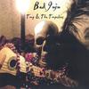 TONY & THE TORPEDOES: Bad Juju