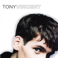 Tony Vincent : Tony Vincent