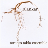 Toronto Tabla Ensemble : alankar