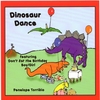 PENELOPE TORRIBIO: Don't Eat the Birthday Boy(Girl) and Other Dinosaur Songs