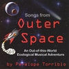 Penelope Torribio: Songs from Outer Space, a musical adventure