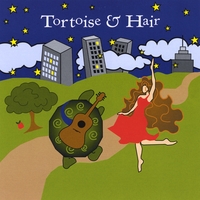 Tortoise and Hair : Tortoise and Hair