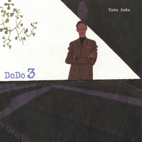 TORU DODO: DODO 3 (USA version)
