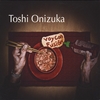 TOSHI ONIZUKA: Voy Con Fusión