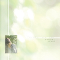 TOSHI : Itsumademo