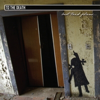 To The Death : Best Laid Plans...