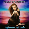 TOUCH OF ETERNITY: Reflections Of Mind