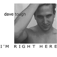 Dave Tough : I'm Right Here