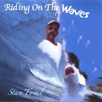 Stan Toval : Riding On The Waves