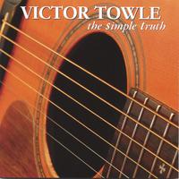 Victor Towle : The Simple Truth