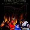 THE PHEONIX FOUNDATION PRESENTS...: 614: Once Upon A Time In Franklin County