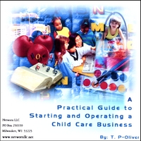 T. P-Oliver : A Practical Guide to Starting and Operating a Child Care Business
