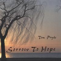 Thomas Pryde : Sorrow to Hope