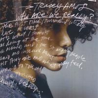 Tracey Amos : Who are We Really?