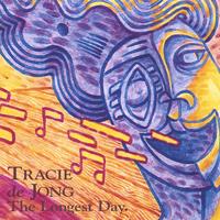 TRACIE DE JONG: The Longest Day