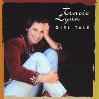 TRACIE LYNN: Girl Talk