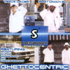 TRACK LACER: Ghettocentric Starring Track Lacer & Phat Daddy Bu