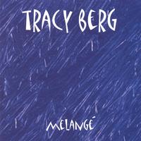 Tracy Berg : Melange