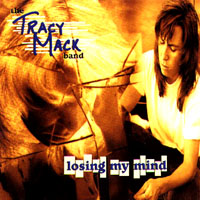 Tracy Mack : Losing My Mind