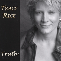 Tracy Rice : Truth