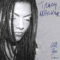 Tracy Walker : All This Time