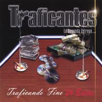 TRAFICANTES (REGGAETON): La Segunda Entrega (The Second Entre)