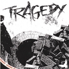 TRAGEDY: Tragedy