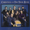 THE TRAIL BAND: Christmas With The Trail Band