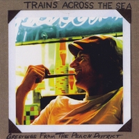Trains Across the Sea : Greetings From The Peach District