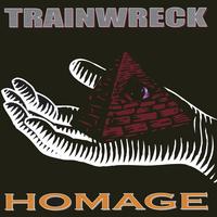 TRAINWRECK: Homage