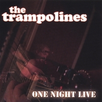 The Trampolines : One Night Live (DVD/CD set)