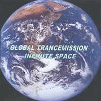 Global Trancemission : Infinite Space