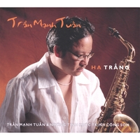Tran Manh Tuan : Ha Trang